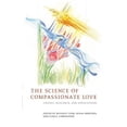 thumbnail image 2 of La Science de l'Amour Compatissant: Théorie, Recherche et Applications, 2 of 2