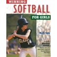 thumbnail image 1 of Pre-Owned Winning Softball for Girls (Winning Sports for Girls) (Paperback) 0816047103 9780816047109, 1 of 1