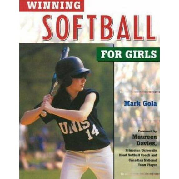Pre-Owned Winning Softball for Girls (Winning Sports for Girls) (Paperback) 0816047103 9780816047109