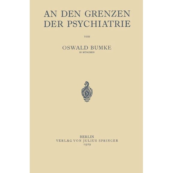 An Den Grenzen Der Psychiatrie, (Paperback)