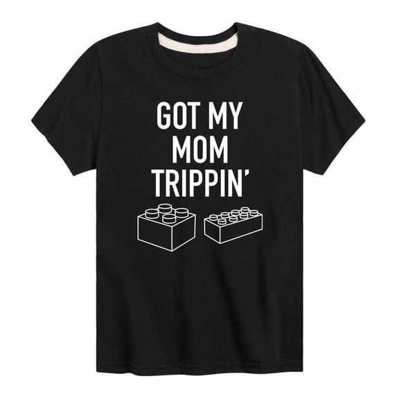 Instant Message - Got My Mom Trippin - Toddler And Youth Short Sleeve Graphic T-Shirt