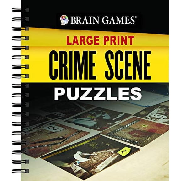 Brain Games Large Print: Brain Games Large Print - Crime Scene Puzzles (Other)(Large Print)