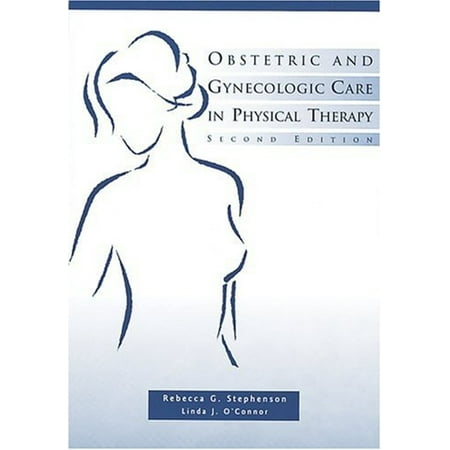 UPC: 9781556424151 | Obstetric and Gynecologic Care in Physical Therapy (Edition 2) (Paperback)