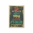 thumbnail image 1 of Grunge Wall Art with Frame, Life Always Offers You a Second Chance Its Called Tomorrow Words, Printed Fabric Poster for Bathroom Living Room, 23" x 35", Green Yellow, by Ambesonne, 1 of 2