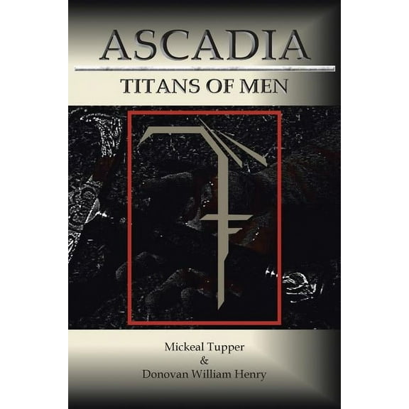 Ascadia : Titans of Men (Paperback)