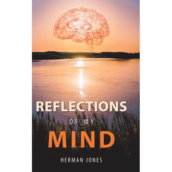 Reflections of My Mind (Hardcover)