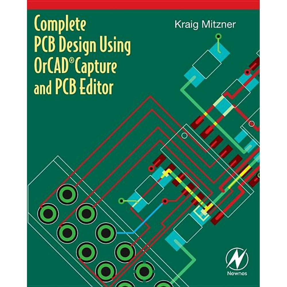 Complete PCB Design Using OrCAD Capture and PCB Editor (Paperback