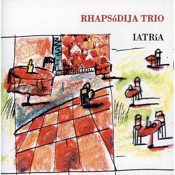 Rhapsodija Trio - Iatria - Music & Performance - CD