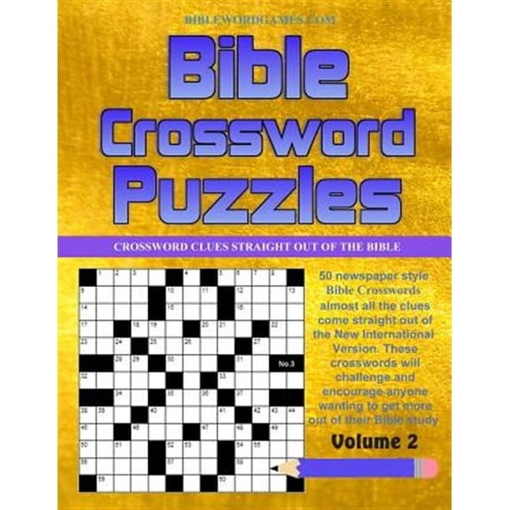 Bible Crossword Puzzles: Bible Crossword Puzzles Vol.2: 50 Newspaper style Bible Crossword Puzzles (Paperback)