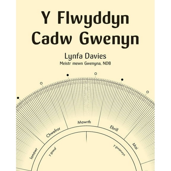 Y Flwyddyn Cadw Gwenyn, (Paperback)