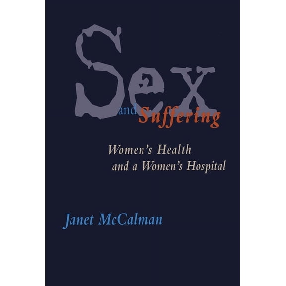 Sex and Suffering, (Paperback)