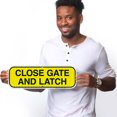 thumbnail image 2 of Close Gate And Latch Sign,, 2 of 8