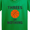 thumbnail image 4 of Inktastic Basketball Threes or Nothing Youth T-Shirt, 4 of 5