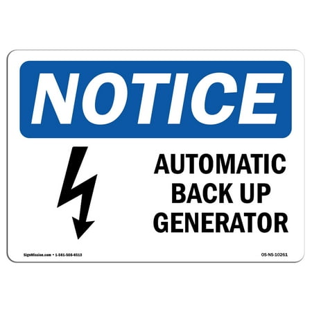 OSHA Notice Sign - Automatic Back Up Generator Sign With Symbol | Choose from: Aluminum, Rigid Plastic or Vinyl Label Decal | Protect Your Business, Construction Site |  Made in the (Best Site To Backup Photos)