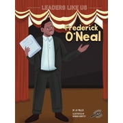 Leaders Like Us: Frederick O'Neal (Series #12) (Paperback)