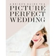 thumbnail image 1 of Pre-Owned A Bride's Guide to a Picture Perfect Wedding (Paperback) 0999571907 9780999571903, 1 of 1
