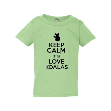 

Keep Calm And Love Koalas Animal Lover Joeys Funny Toddler Kids T-Shirt Tee