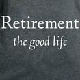 thumbnail image 3 of CafePress - Retirement The Good Life Women's Dark T Shirt - Women's Traditional Fit Dark T-Shirt, 3 of 4