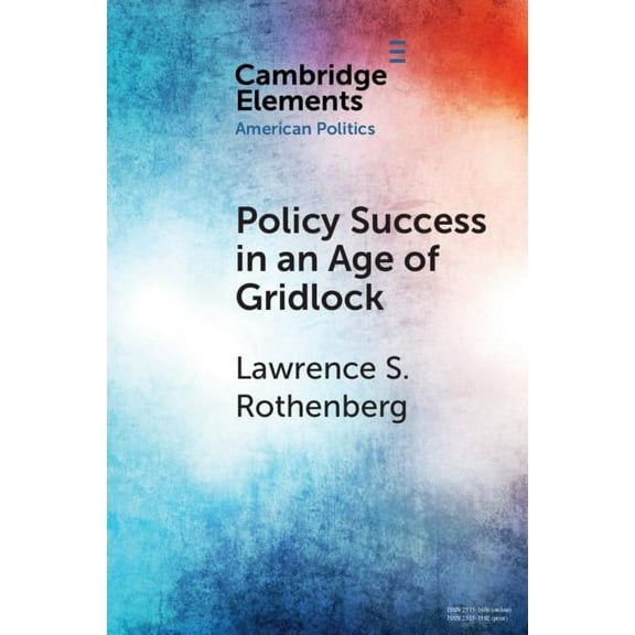 Elements in American Politics Policy Success in an Age of Gridlock, (Paperback)