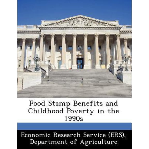 Food Stamp Benefits and Childhood Poverty in the 1990s Paperback
