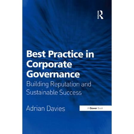 Best Practice in Corporate Governance - eBook (Corporate Dashboard Best Practices)