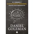 thumbnail image 1 of Pre-Owned El Cerebro Y La Inteligencia Emocional / The Brain and Emotional Intelligence: New Insights = The Brain and Emotional Intelligence (Paperback) 8466651780 9788466651783, 1 of 1