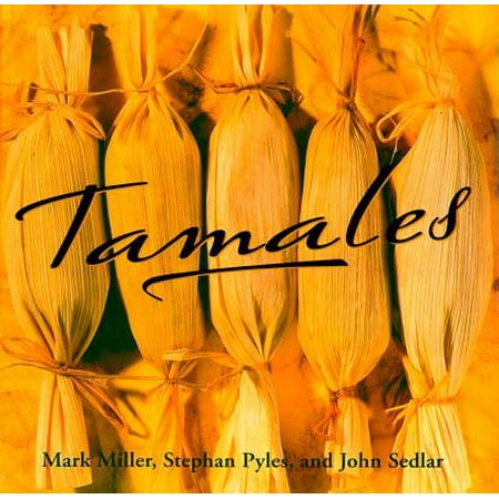 Tamales (Best Tamales In Texas)