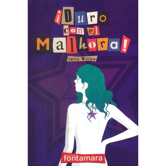 ¡Duro con el Malhora! Fontamara 9786077367390
