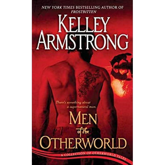 Pre-Owned Men of the Otherworld : A Collection of Otherworld Tales 9780553591644