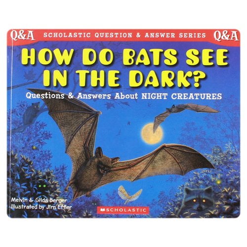 Pre-Owned Scholastic Q & A: How Do Bats See In The Dark? (Scholastic Question & Answer) (Paperback) 0439229049 9780439229043