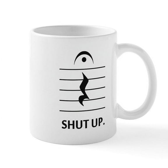 CafePress - Shut Up By Music Notation Mugs - 11 oz Ceramic Mug - Novelty Coffee Tea Cup