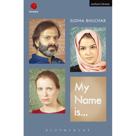 Modern Plays My Name Is . . ., (Paperback)