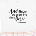 thumbnail image 4 of Inktastic Though She Be but Little She is Fierce Quote Shakespeare Girls Toddler Dress, 4 of 5