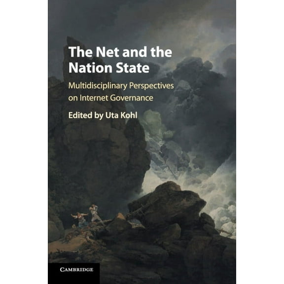 The Net and the Nation State, (Paperback)