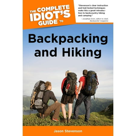 The Complete Idiot's Guide to Backpacking and (Best Dogs For Hiking And Backpacking)