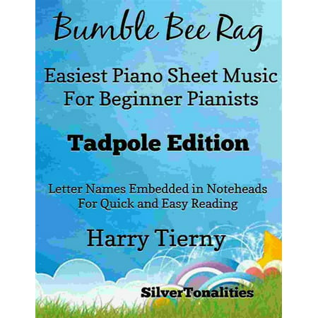 Bumble Bee Rag Easiest Piano Sheet Music for Beginner Pianists Tadpole Edition -