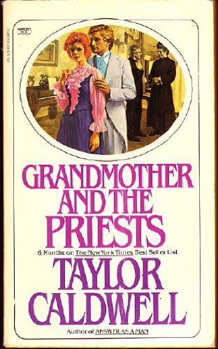 Grandmother and the priests by Caldwell Taylor 