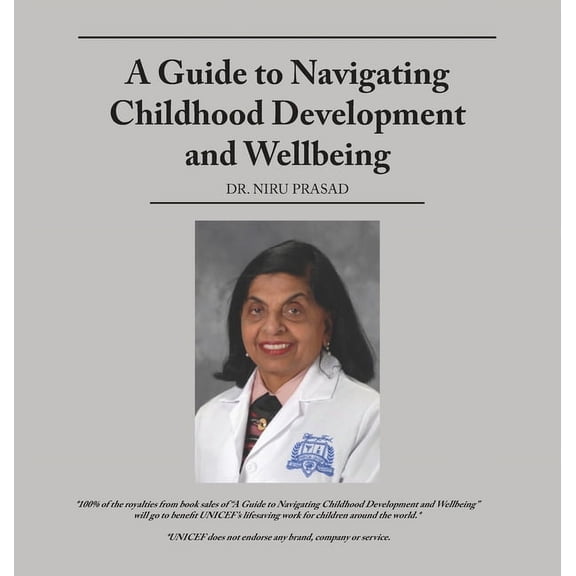 A Guide to Navigating Childhood Development and Wellbeing, (Hardcover)