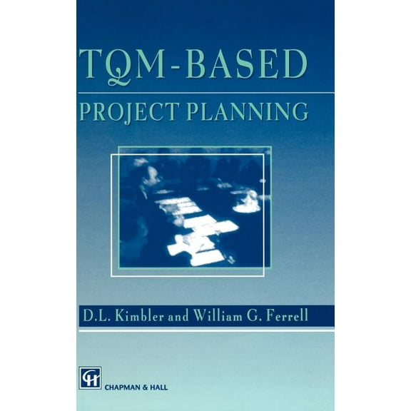 Tqm-Based Project Planning, (Hardcover)