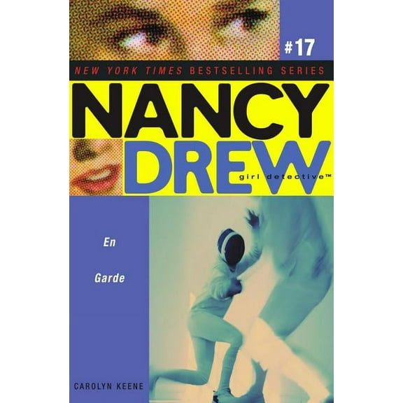 Nancy Drew (All New) Girl Detective: En Garde (Series #17) (Paperback)