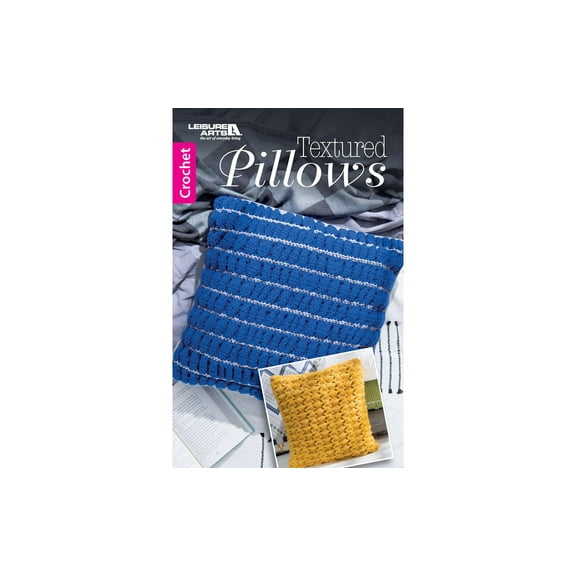 Leisure Arts Textured Pillows Crochet Book - 8 Easy to Intermediate Crochet Pillow Patterns with Cables, Waves and Ruffles, Pocket-Size Softcover, 48 Pages