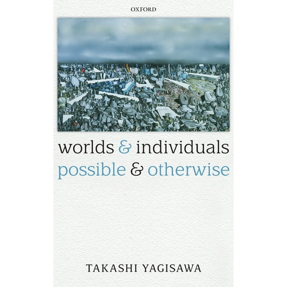 Worlds and Individuals, Possible and Otherwise, (Hardcover)
