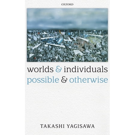 Worlds and Individuals Possible and Otherwise (Hardcover)