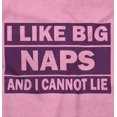 thumbnail image 2 of I Like Big Naps And I Cannot Lie Romper Boys or Girls Infant Baby Brisco Brands 24M, 2 of 7