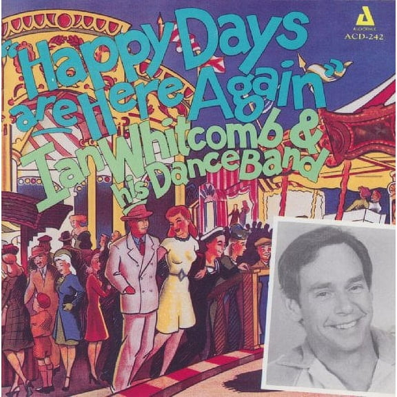 Ian Whitcomb - Happy Days Are Here Again - Rock - CD
