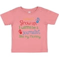 thumbnail image 3 of Inktastic Journalist like Mommy Boys or Girls Baby T-Shirt, 3 of 5