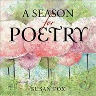 A Season for Poetry (Paperback)