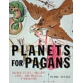 thumbnail image 1 of Pre-Owned Planets for Pagans: Sacred Sites, Ancient Lore, and Magical Stargazing (Paperback) 157863573X 9781578635733, 1 of 1