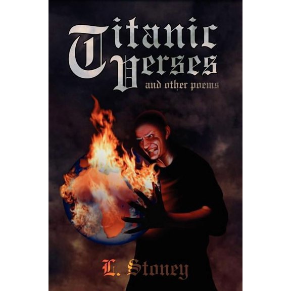 Titanic Verses and Other Poems