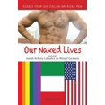 thumbnail image 1 of Our Naked Lives: Essays from Gay Italian American Men, 1 of 2